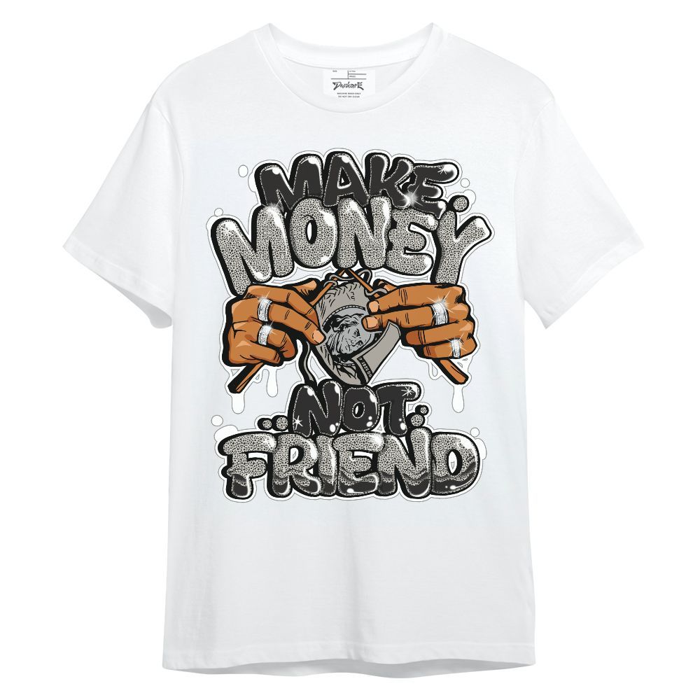 Shirt To Match Air Max 1 Safari 2024 - Make Money Not Friend Graphic Unisex Shirt