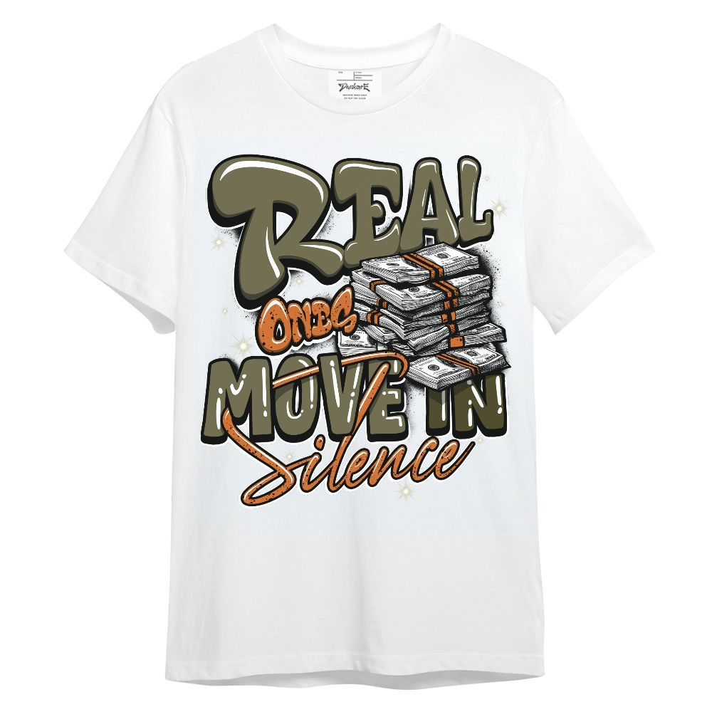 Shirt To Match Olive 5s - Real Ones Move In Streetwear Unisex Shirt