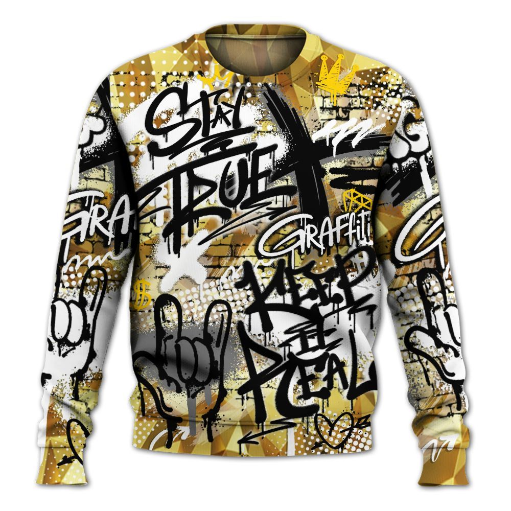 Sweatshirt To Match NET Gold 4s - True It Real Graffiti Streetwear All Over Print