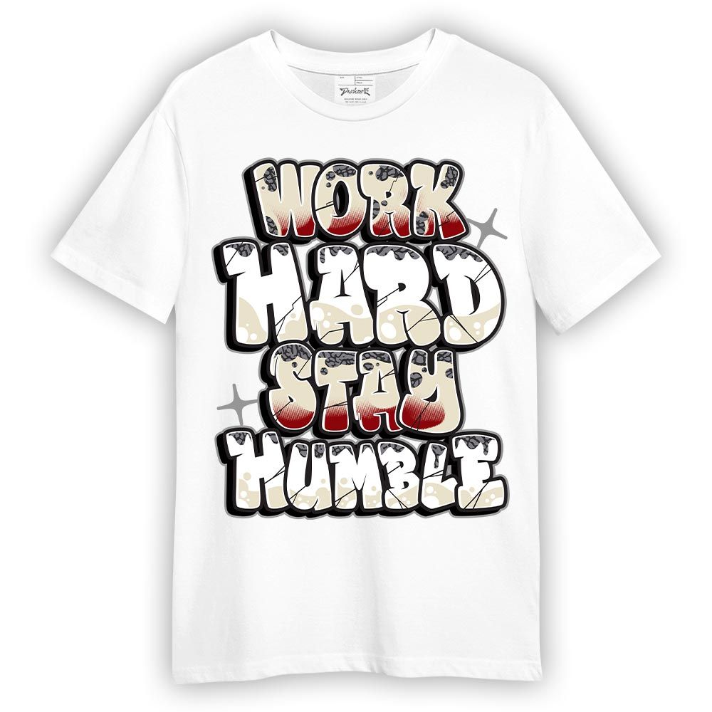 Shirt To Match Cement Grey 3s - Working Hard And Humble Graphic Shirt Unisex