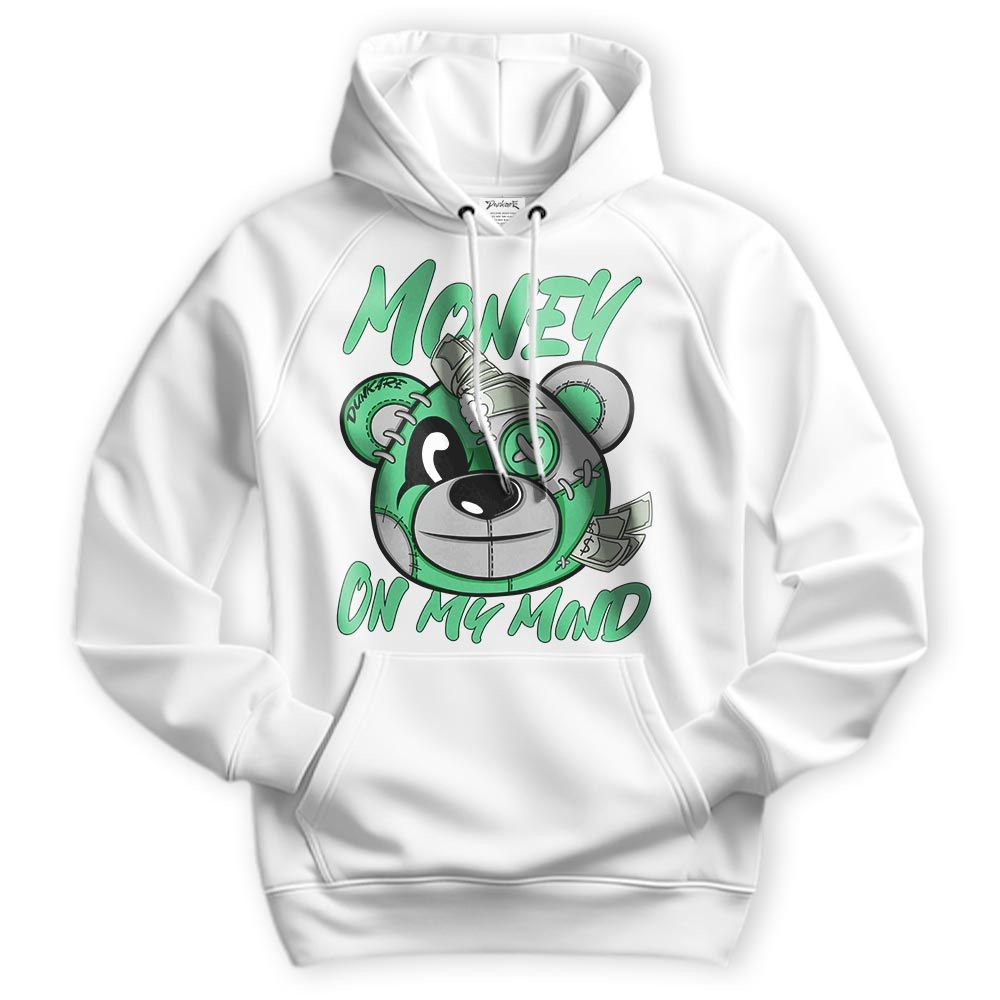 Sweatshirt To Match Black Green Glow 3s Hoodie - Money On My Mind Bear Hoodie Unisex 2904 NCMD