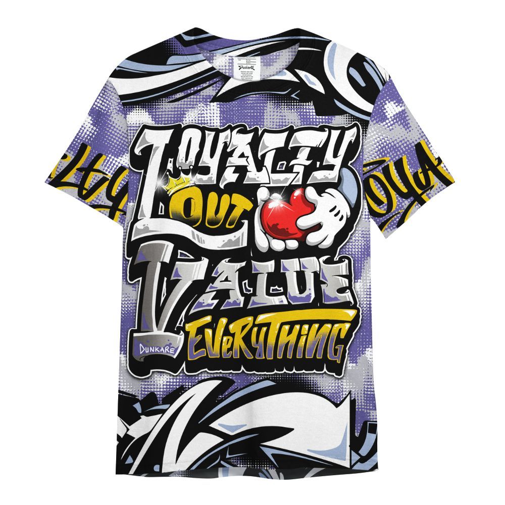 Shirt To Match Lakeshow 4s - Loyalty Out Value Graffiti All Over Print