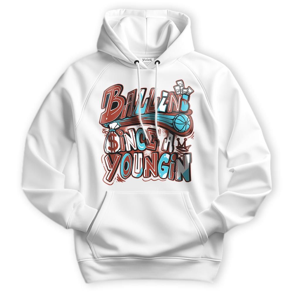 Sweatshirt To Match SB Dunk Di'Orr Greenwood Hoodie - Ballin' Since A Youngin Graphic Hoodie Unisex