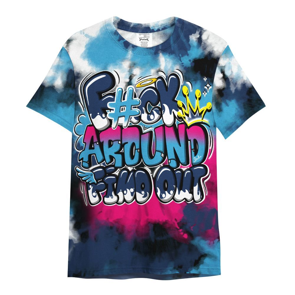 Shirt To Match Air Max 180 University Blue - Tie Dye FK Around Find Out All Over Print