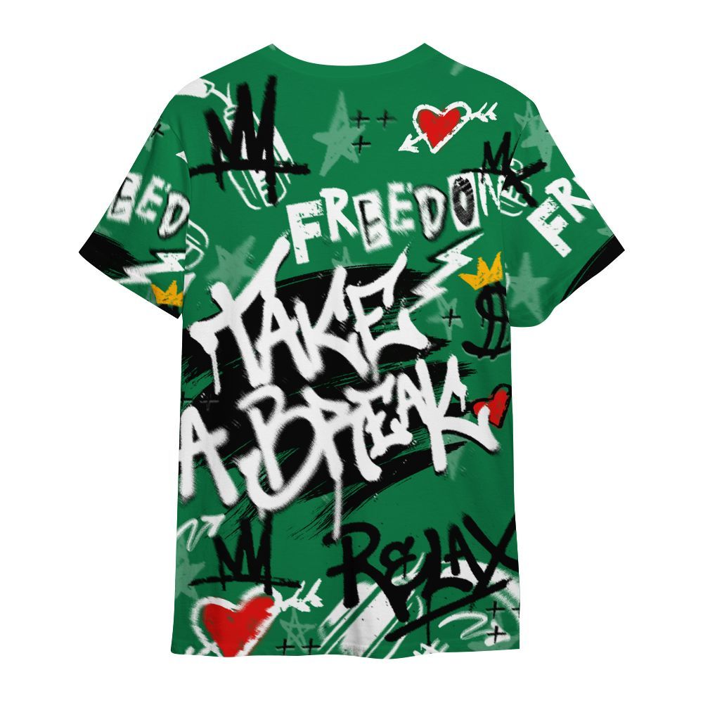 Shirt To Match Pine Green 13s - Take Break Freedom Graffiti Streetwear All Over Print