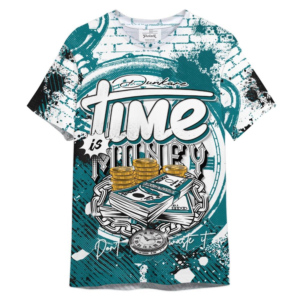 Dunkare Shirt Time Is Money, Oxidized Green 4s T-Shirt, To Match Sneaker Oxidized Green 4s Graphic Tee HDT