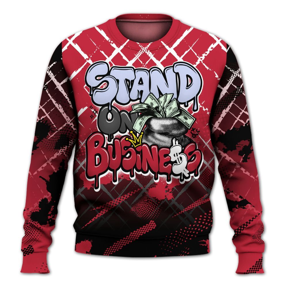 Sweatshirt To Match Toro Bravo 6s - Halftone Stand Business Dripping All Over Print