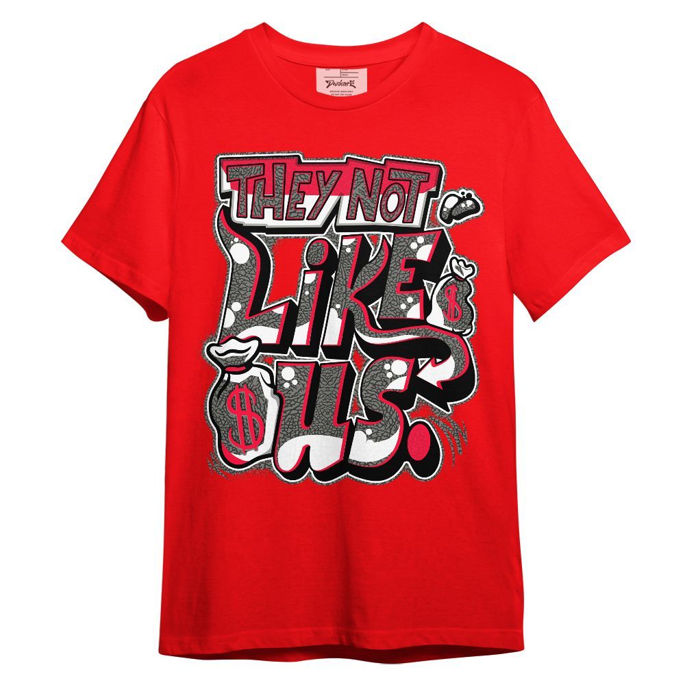 Shirt To Match Retro Fire Red 3s - Dislike Us Graphic Unisex Shirt
