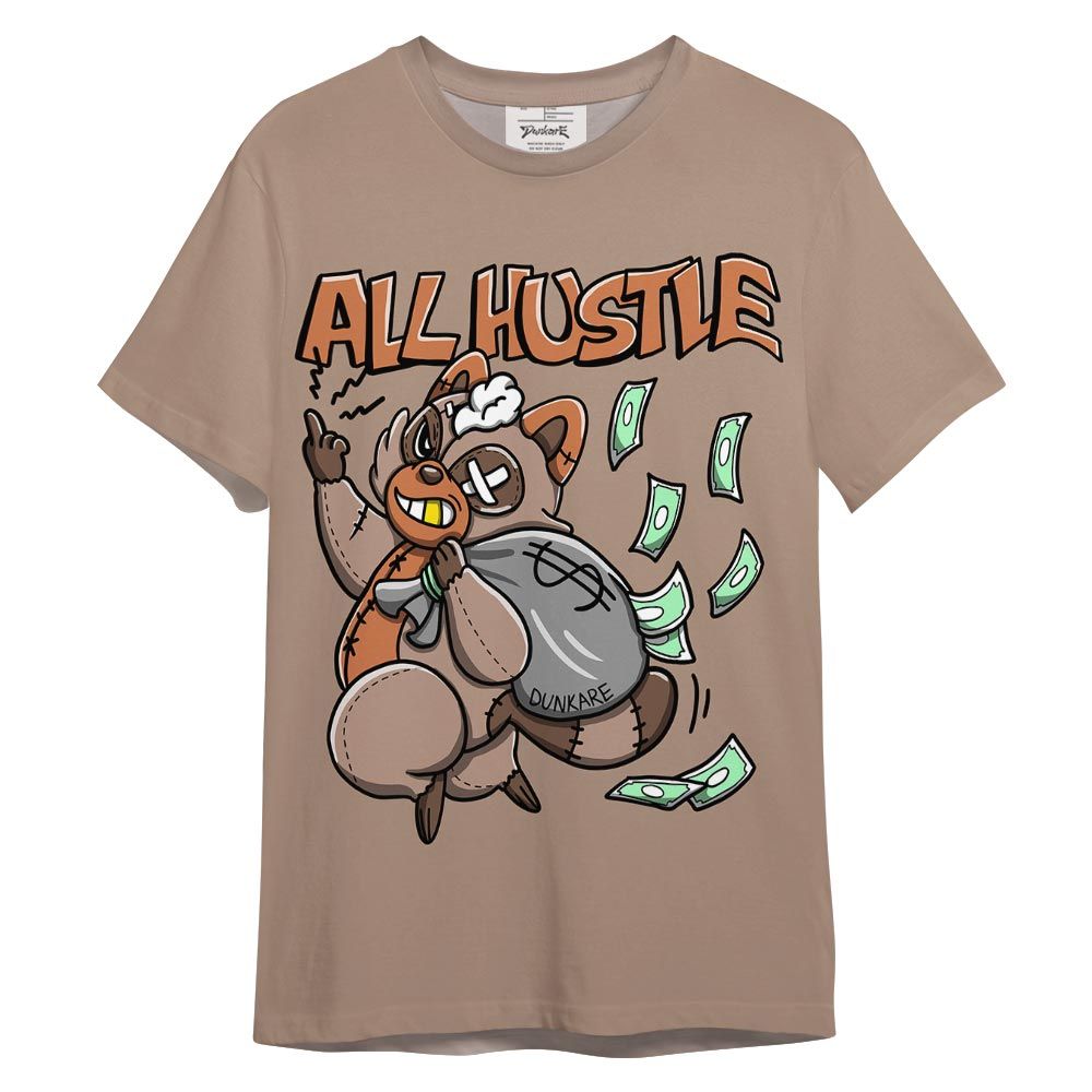 Shirt To Match OG Latte 1s T-- All Hustles Raccoon Color T-Shirt Unisex 1105 DNY