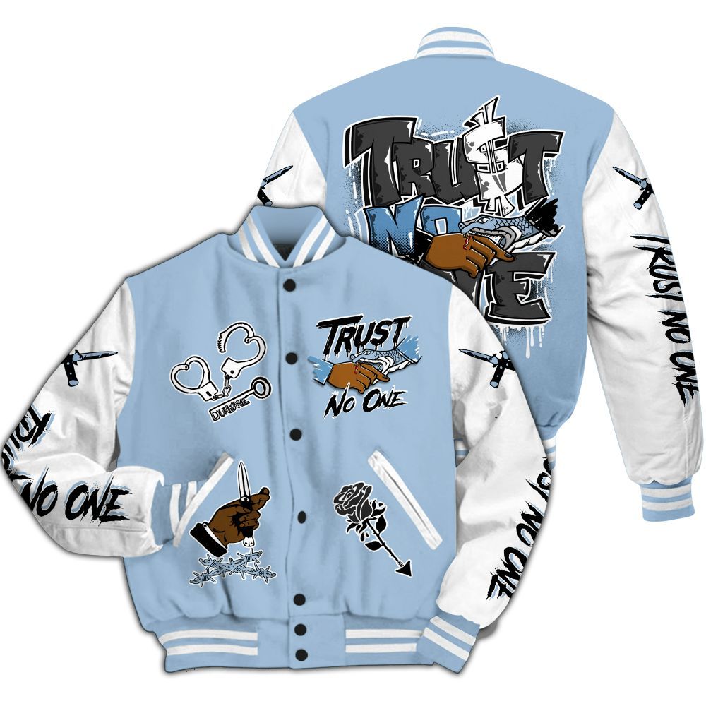 Varsity Jacket To Match High University Blue 1s - Trust No One Dripping All Over Print