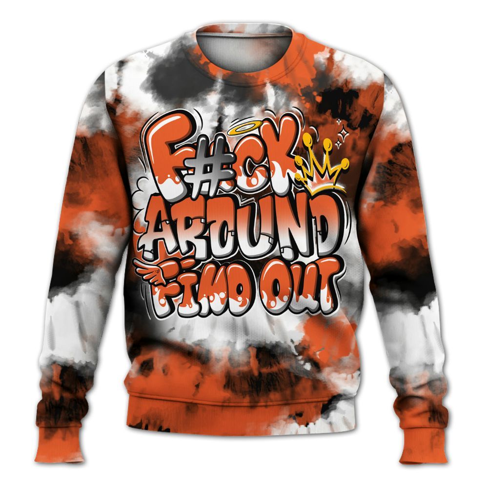 Sweatshirt To Match Retro High OG Shattered Backboard 1s - FK Around Find Out All Over Print
