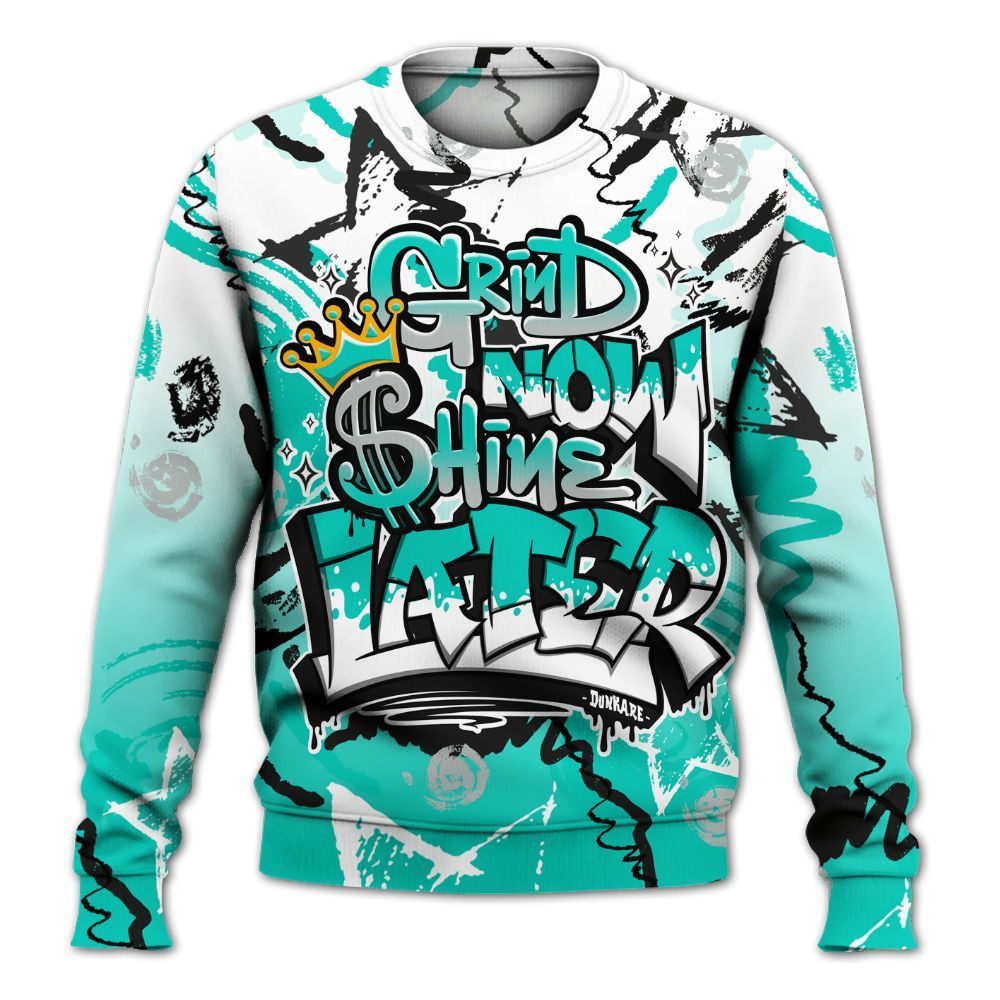 Sweatshirt To Match Air Max 95 Dark Tiffany - Grind Shine Later Drip All Over Print