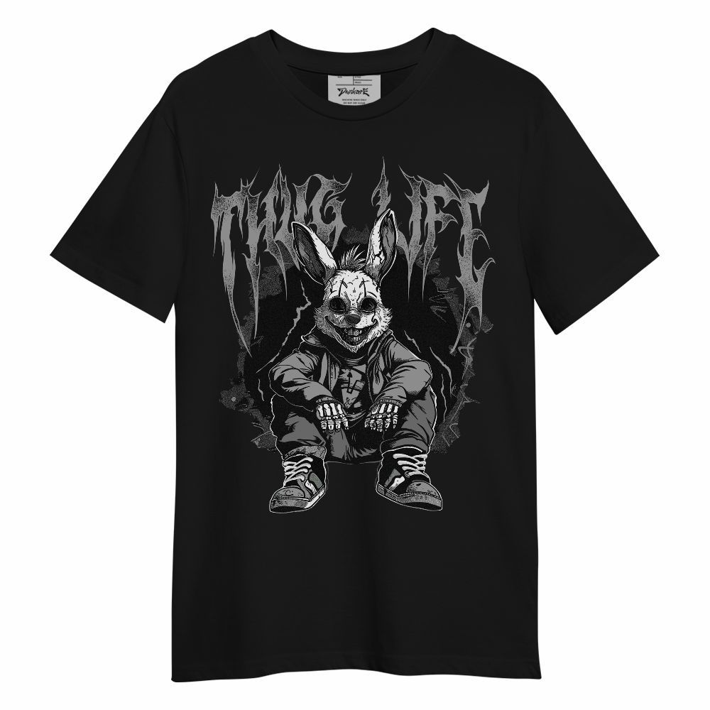 Shirt To Match Black Wolf Grey 12s - Thug Life Bunny Unisex Shirt