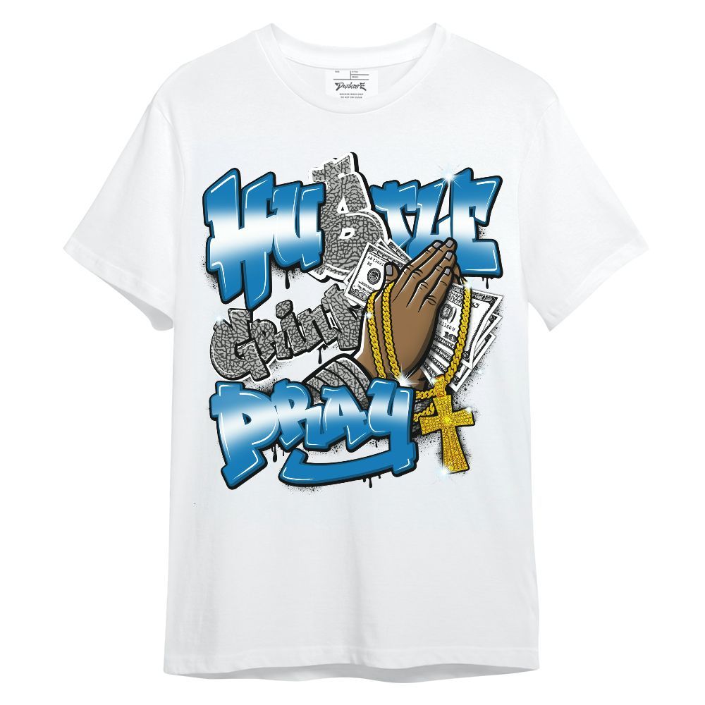 Shirt To Match Wizards 3s - Hustle, Money Pray Streetwear Unisex Shirt