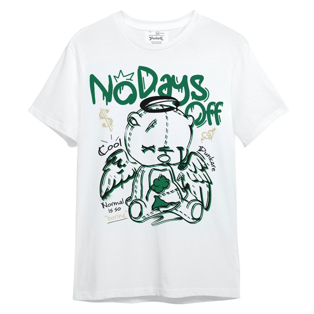 Shirt To Match Pine Green 4s - No Days Off Unisex Shirt