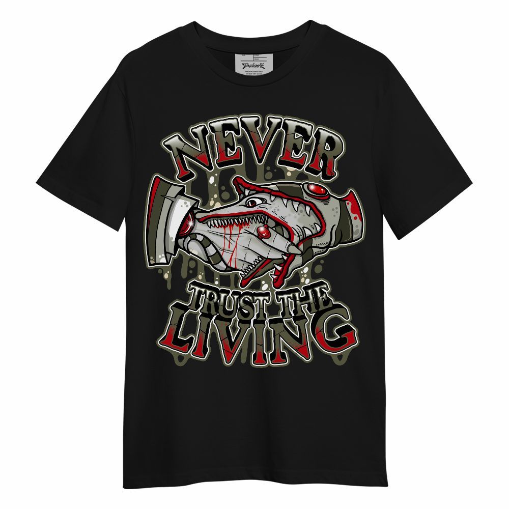 Shirt To Match Travis Scott Low OG Medium Olive 1s - Never Trusting Living Halloween Graphic Graphic