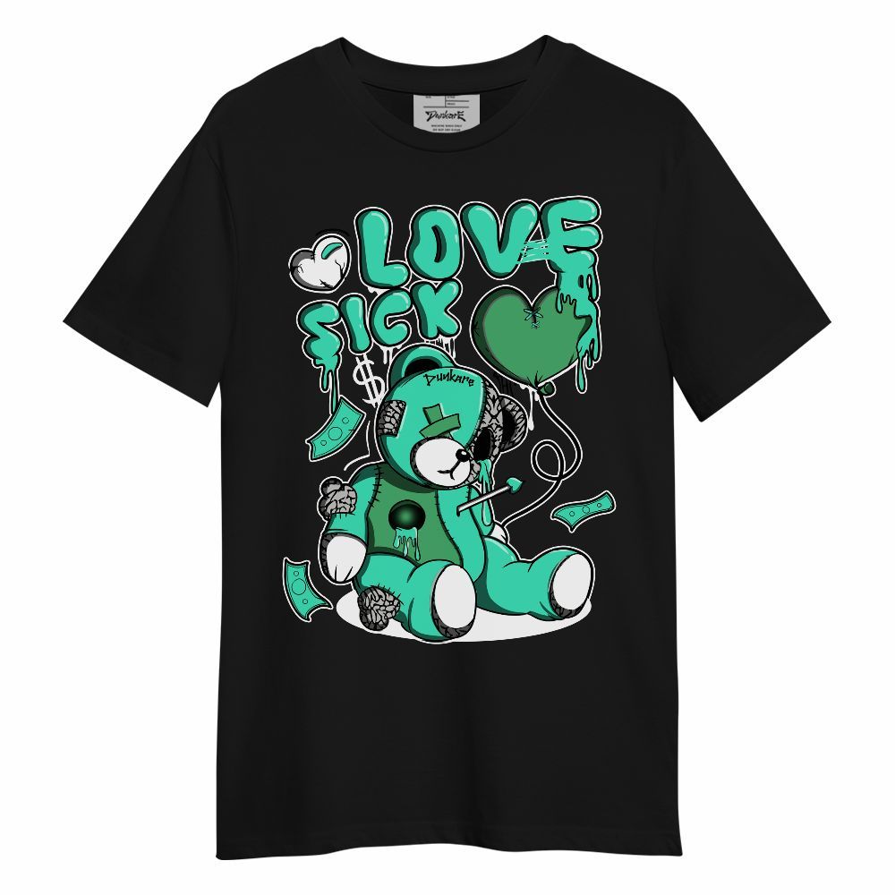 Shirt To Match Black Green Glow 3s - Graphic Love Sick Green Glow 3s Outfit Unisex Shirt