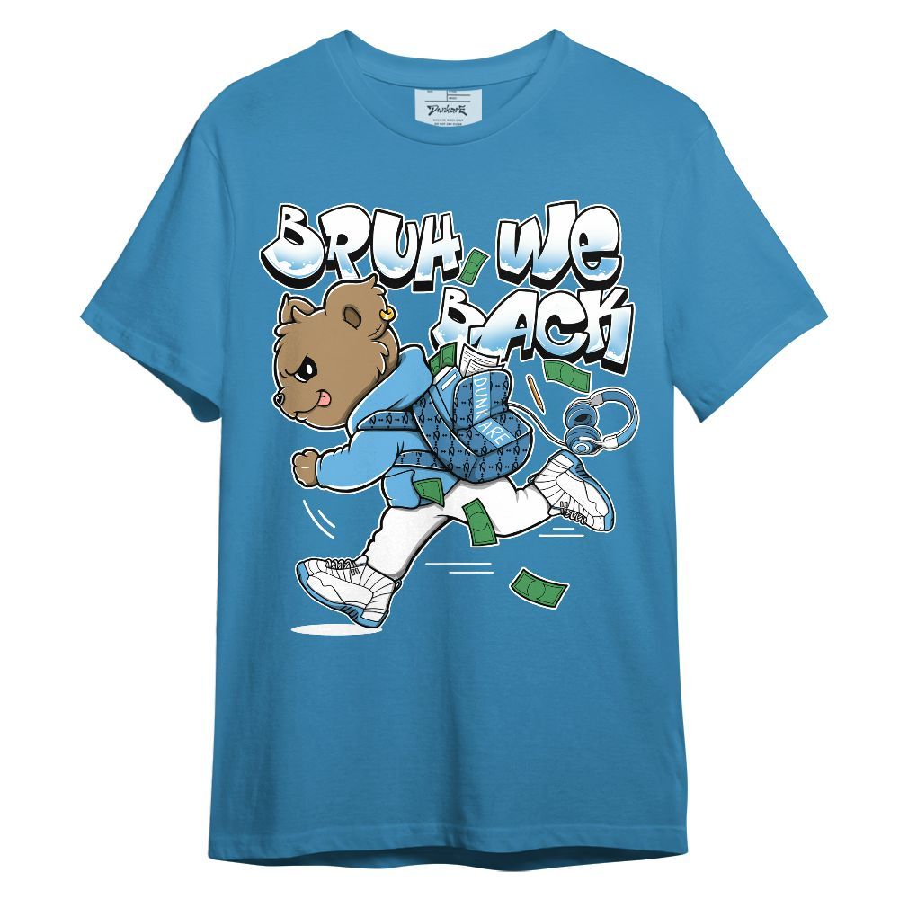 Shirt To Match Melo 12s - Bruh We Back Bear Graphic