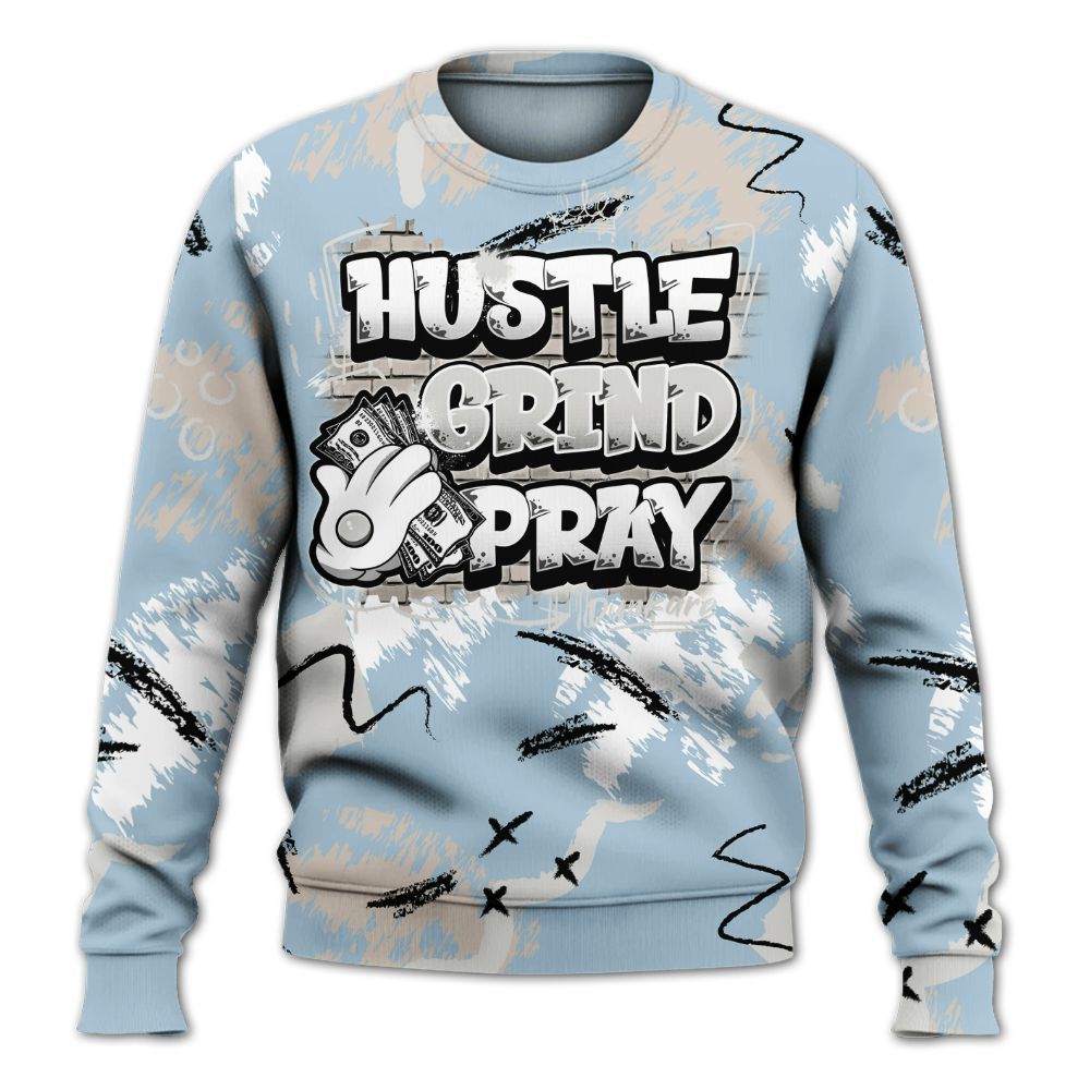 Sweatshirt To Match High OG Alaska 1s - Hustle Grind Pray Graphic Street Style All Over Print