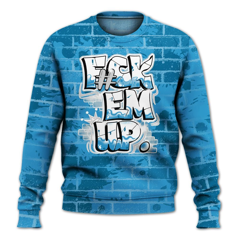 Sweatshirt To Match Powder Blue 9s - F#ck Em Graphic Brick Art All Over Print