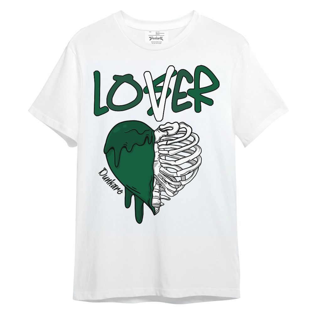Shirt To Match High Gorge Green 1s - Loser Lover Dripping Unisex Shirt