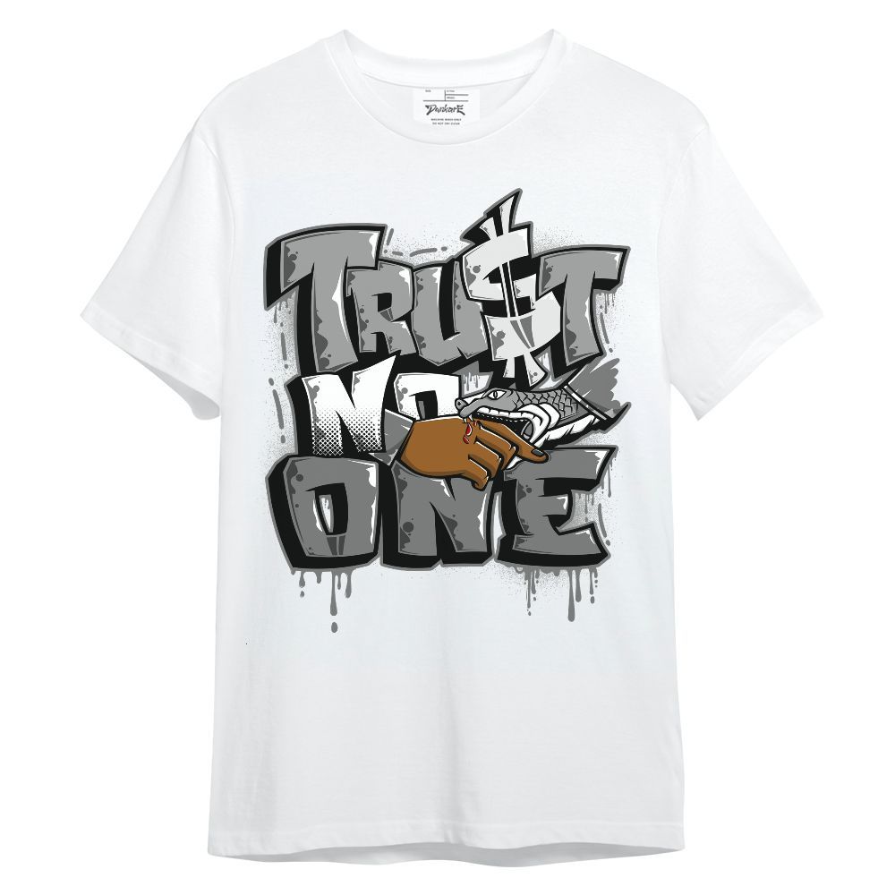 Shirt To Match Black Wolf Grey 12s - Trust No One Drip Shirt Outfit Unisex Shirt