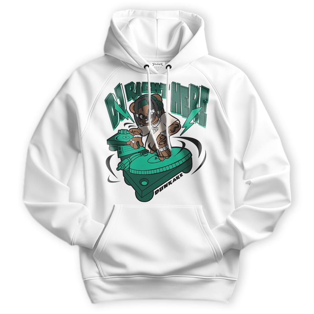 Sweatshirt To Match Oxidized Green 4s Hoodie - DJ Right Here Bear Hoodie Unisex