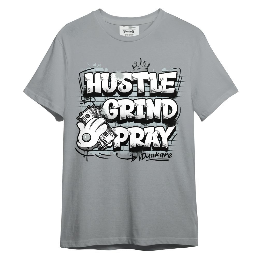 Shirt To Match Black Wolf Grey 12s - Graphic Hustle Grind Pray Unisex Shirt