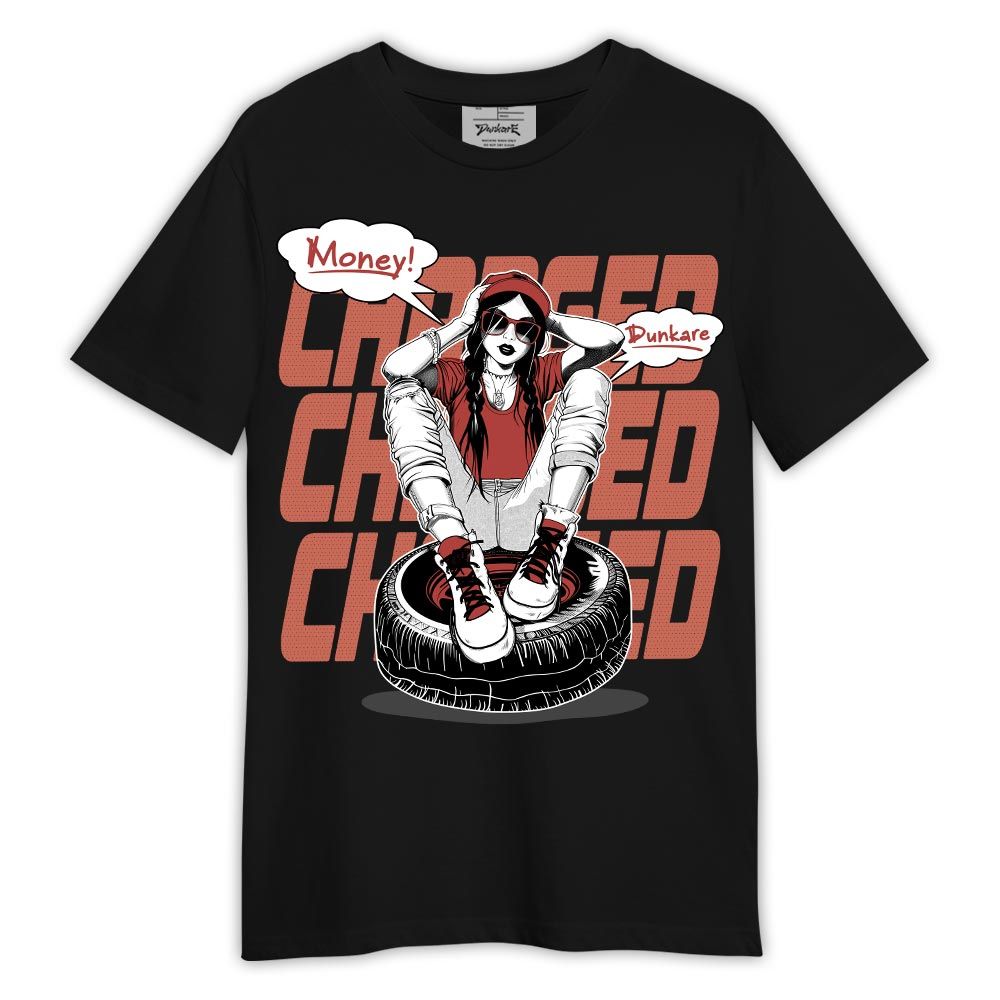 Shirt To Match Shirt Charged, Dune Red 13s T-- To Match Sneaker Dune Red 13s Graphic Tee 2404 LTRP