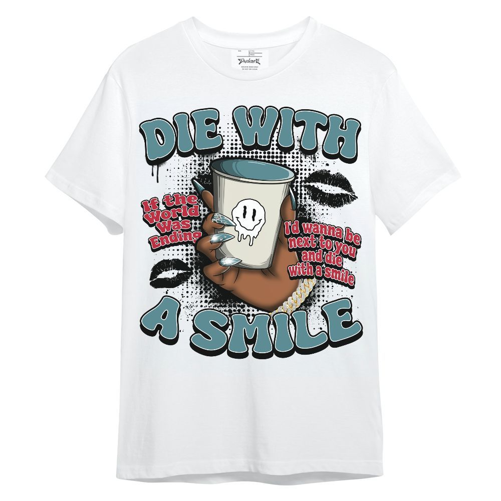 Shirt To Match Dunk Low Denim Turquoise Royal - Die With A Smile Graphic Unisex Shirt