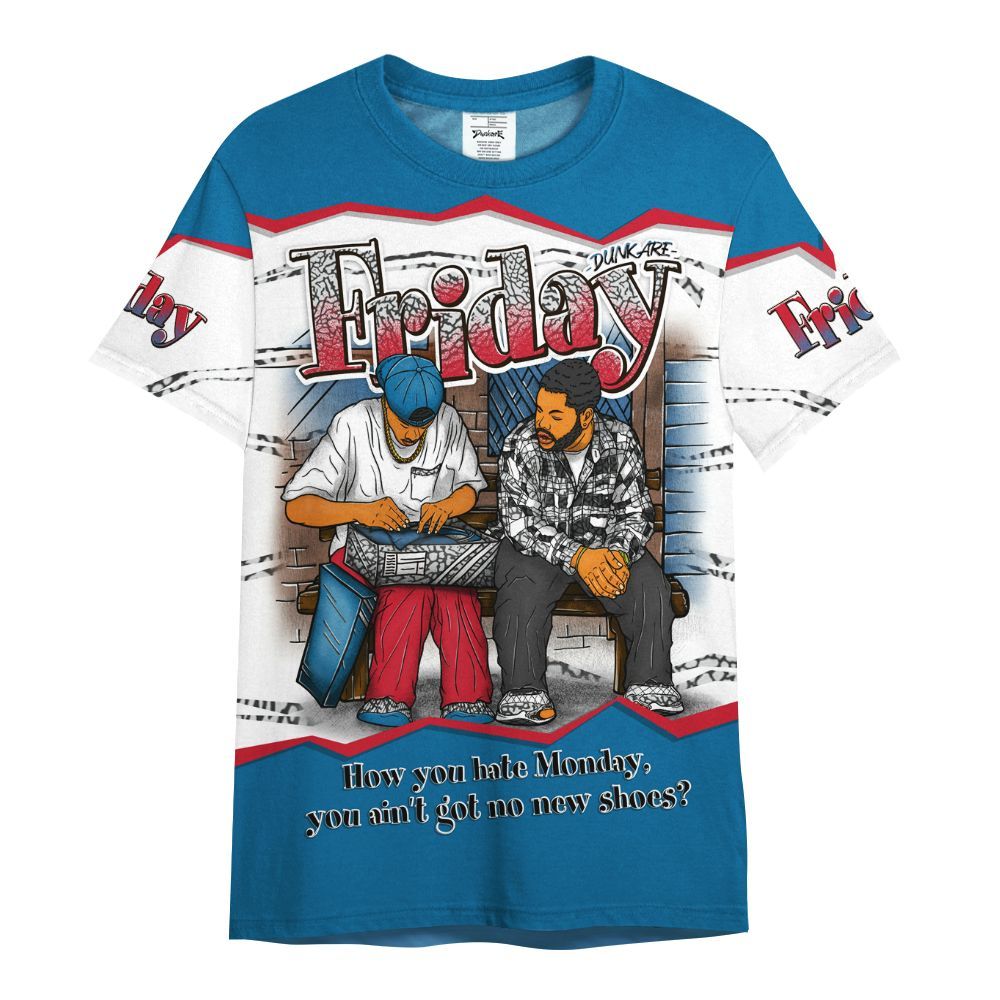 Shirt To Match OG True Blue 3s - Friday Movie 90s TV All Over Print