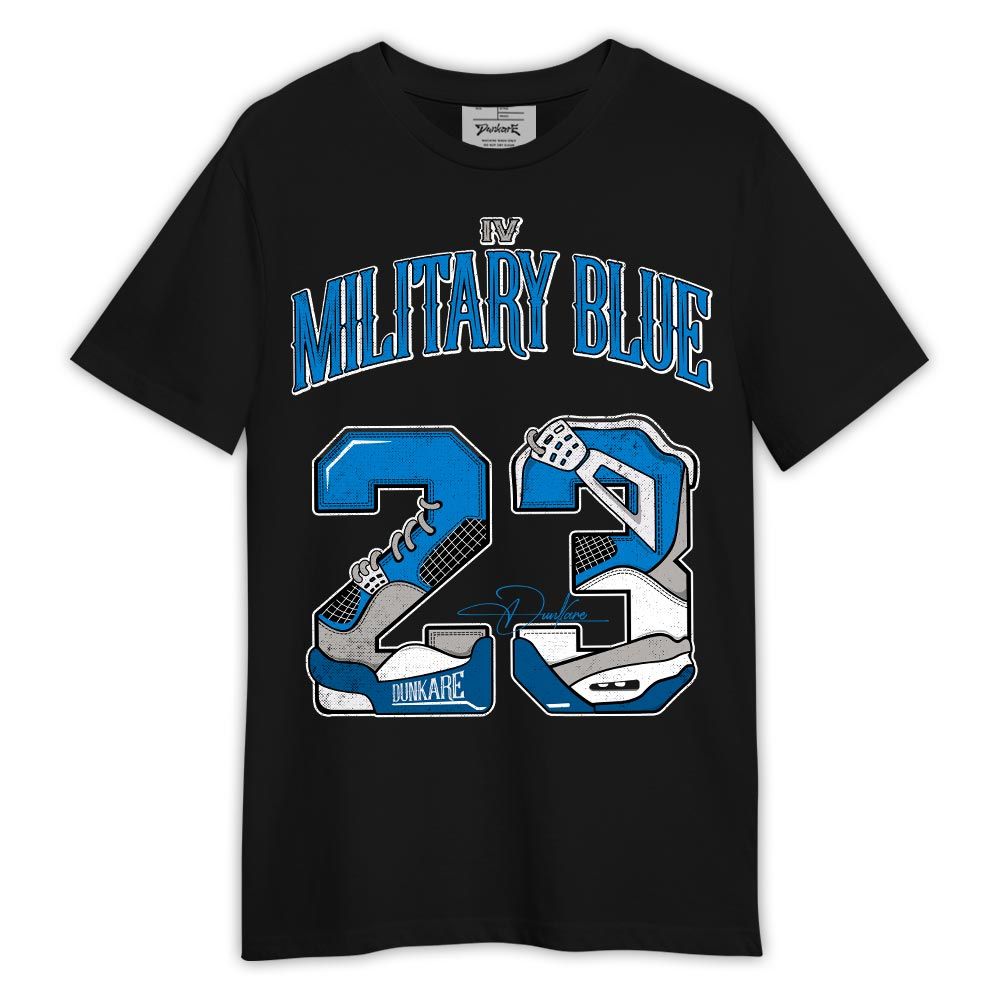 Shirt To Match Shirt Number 23 Dirty 4s, Military Blue 4s T-- To Match Sneaker Military Blue 4s Graphic Tee HDT