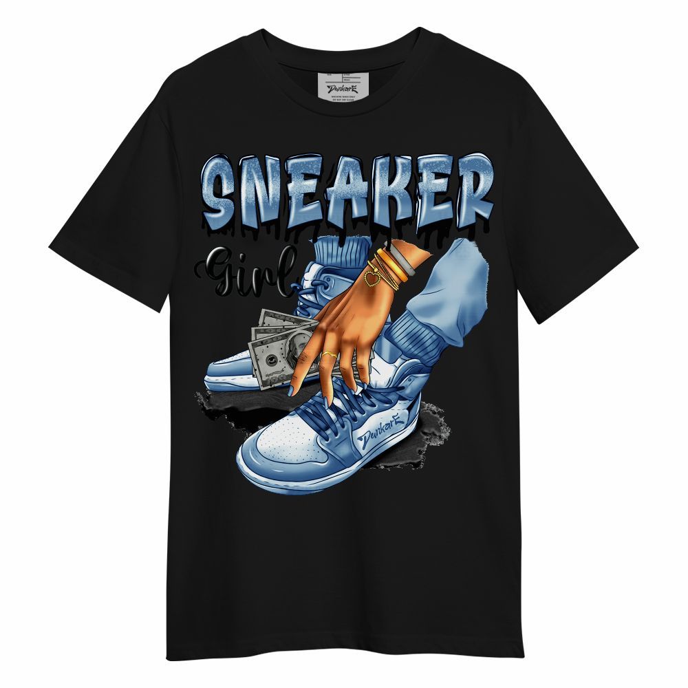 Shirt To Match University Blue 4s - SNEAKER Girl Money Drip Unisex Shirt