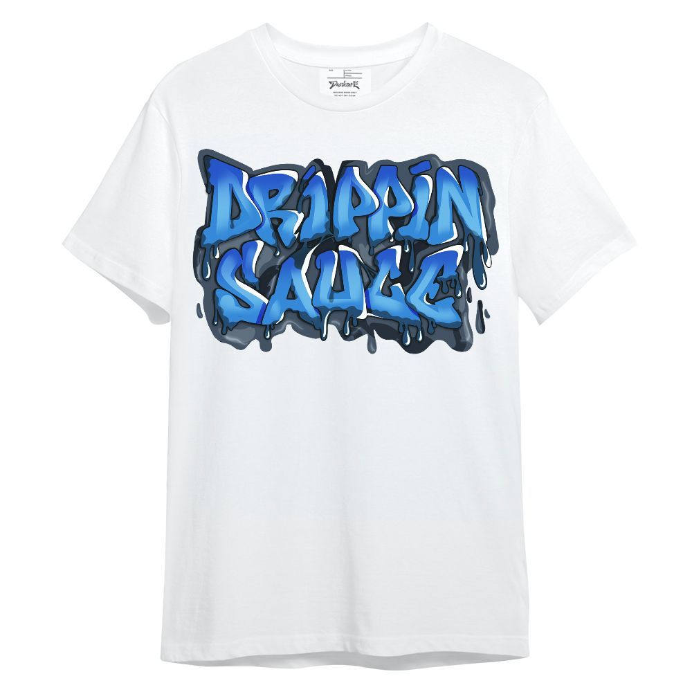 Shirt To Match Low Space Royal 11s - Drippin Sauce Typography Unisex Shirt