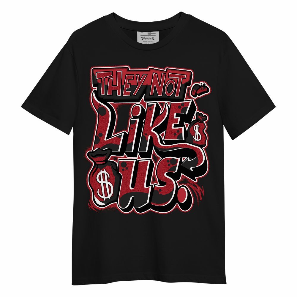 Shirt To Match High OG Varsity Red 1s - Dislike Us Graphic