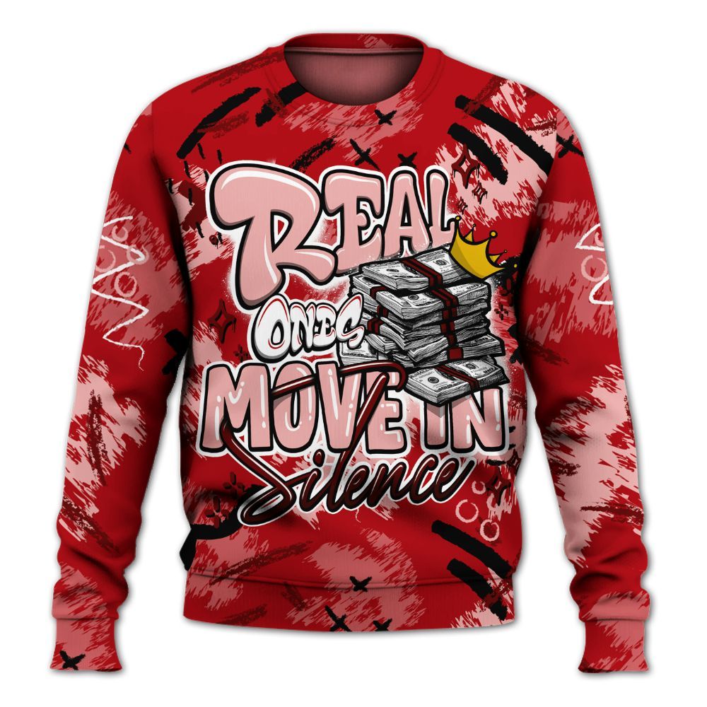 Sweatshirt To Match Low Valentines Day 1s - Real Ones Move In Streetwear All Over Print