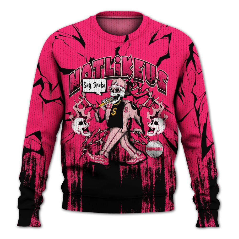 Sweater To Match A'One Hyper Pink - Don't Like Us Graphic