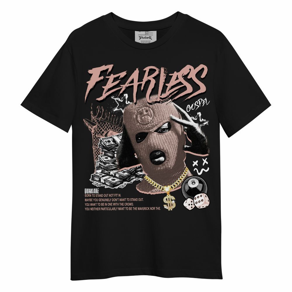 Shirt To Match Dunk Low Pink Velvet - Fearless Gospel Streetwear Money Unisex Shirt