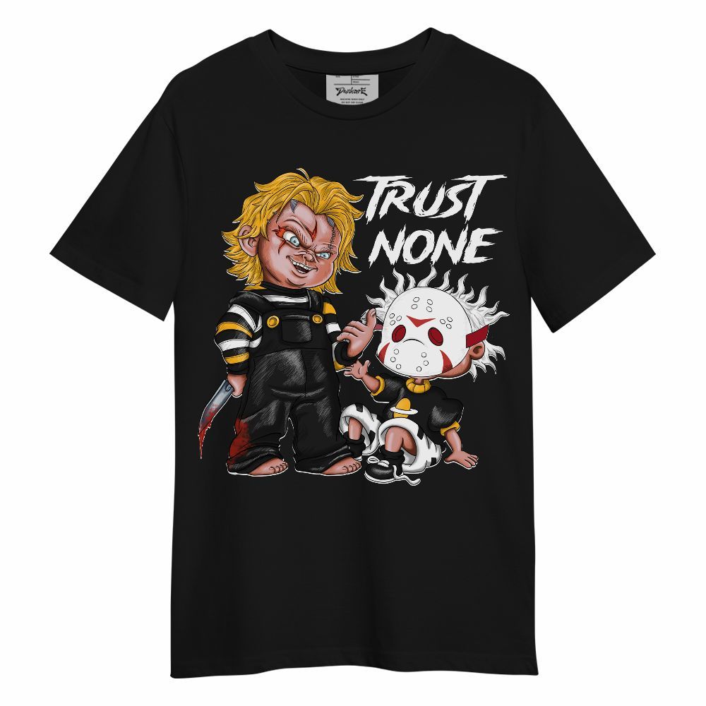 Shirt To Match White Taxi 12s - Trust No One Scary Graphic