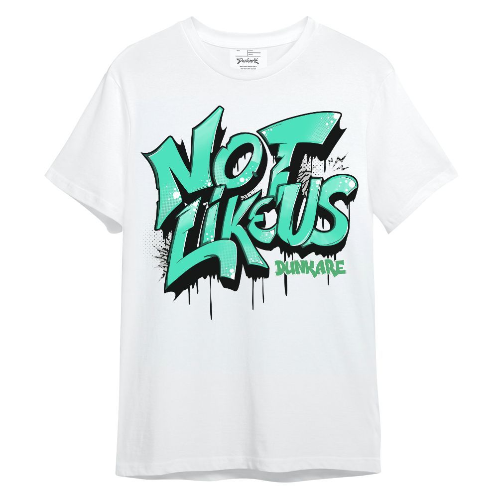 Shirt To Match Black Green Glow 3s - Dont Like Us Green Glow 3s Unisex Shirt