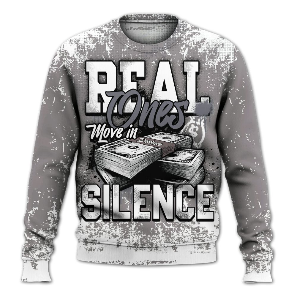 Sweatshirt To Match Cool Grey 11s - Move In Silence Money Street Retro All Over Print