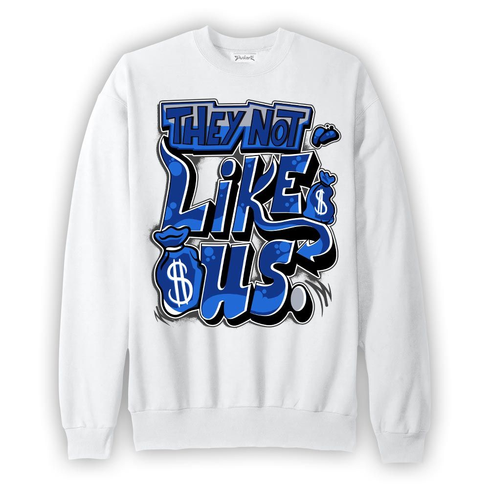 Sweatshirt To match Air Foamposite One Royal Sweatshirt - Dislike Us Graphic Graphic