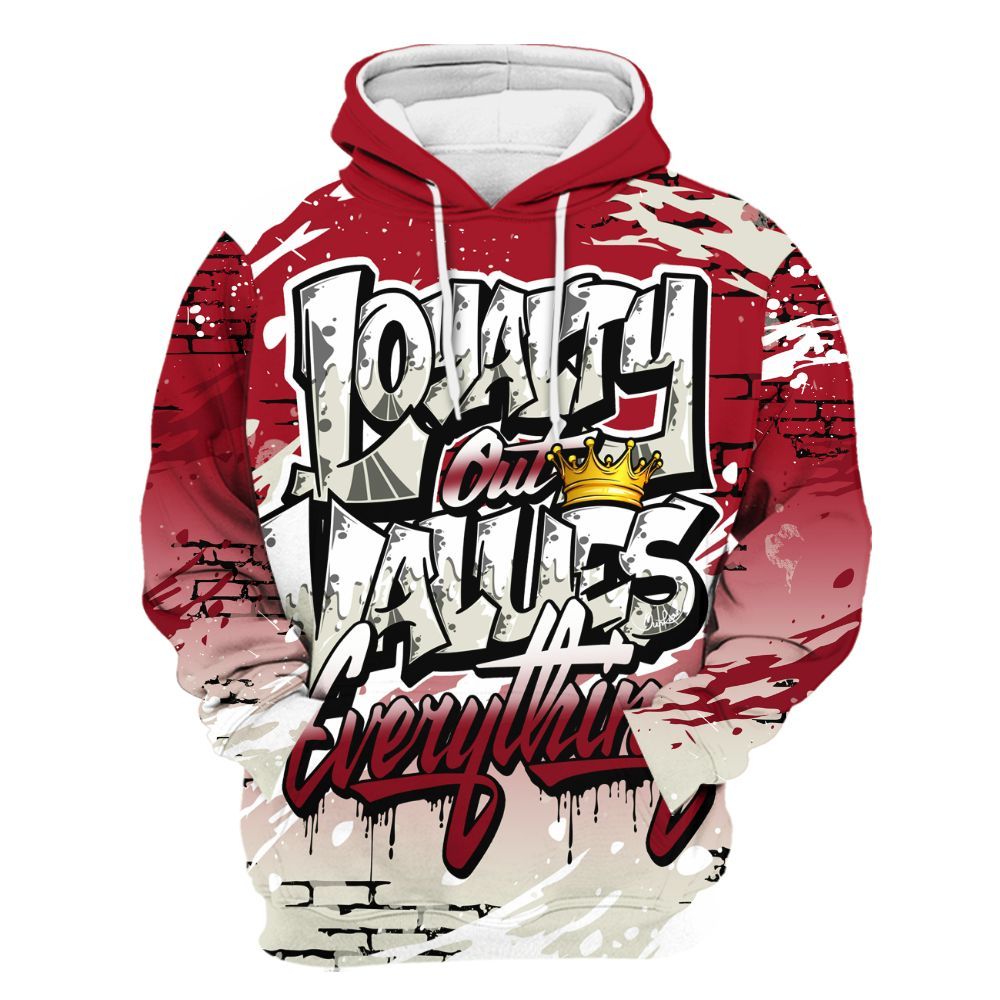 Hoodie To Match 2025 High OG Cinnabar 1s - Values Of Loyalty Drip All Over Print