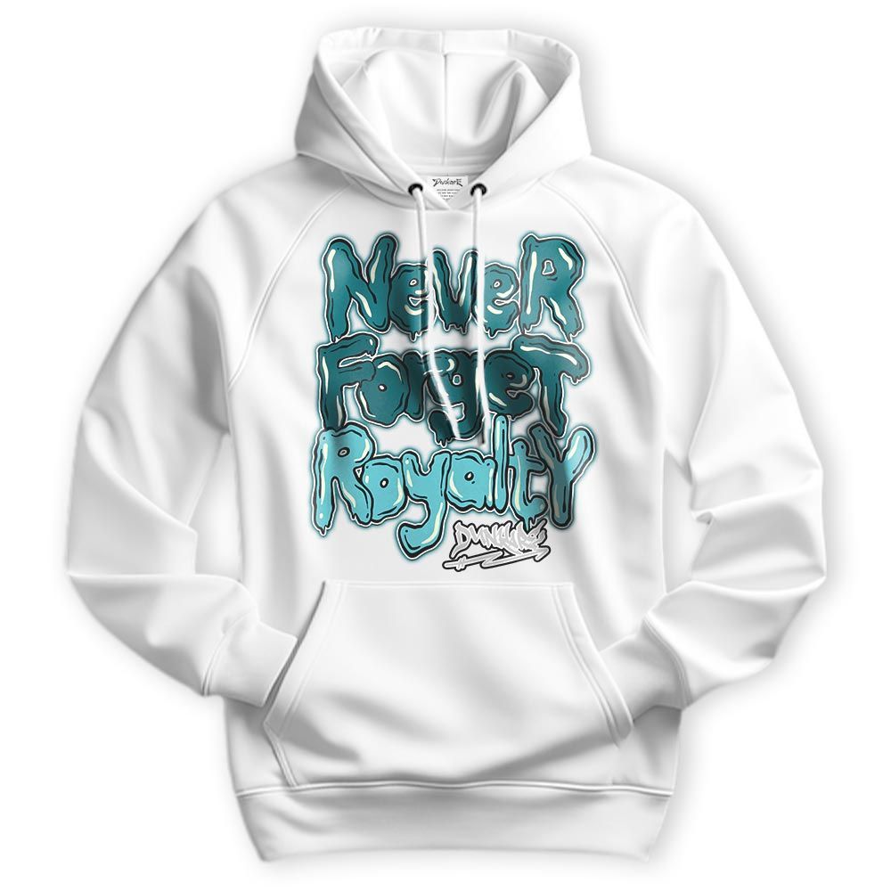 Sweatshirt To Match Oxidized Green 4s Hoodie - Never Forget Royalty Graffiti Hoodie Unisex