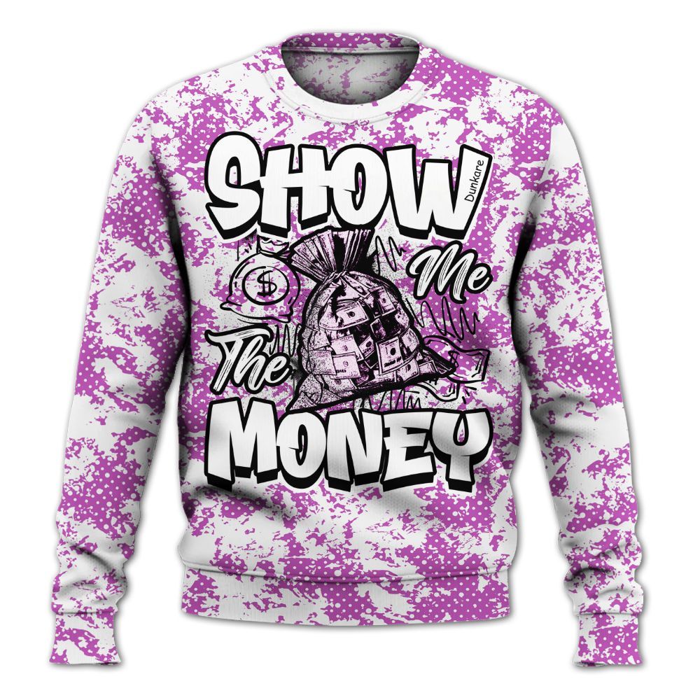 Sweatshirt To Match Hyper Violet 4s - Show Me The Money Retro All Over Print