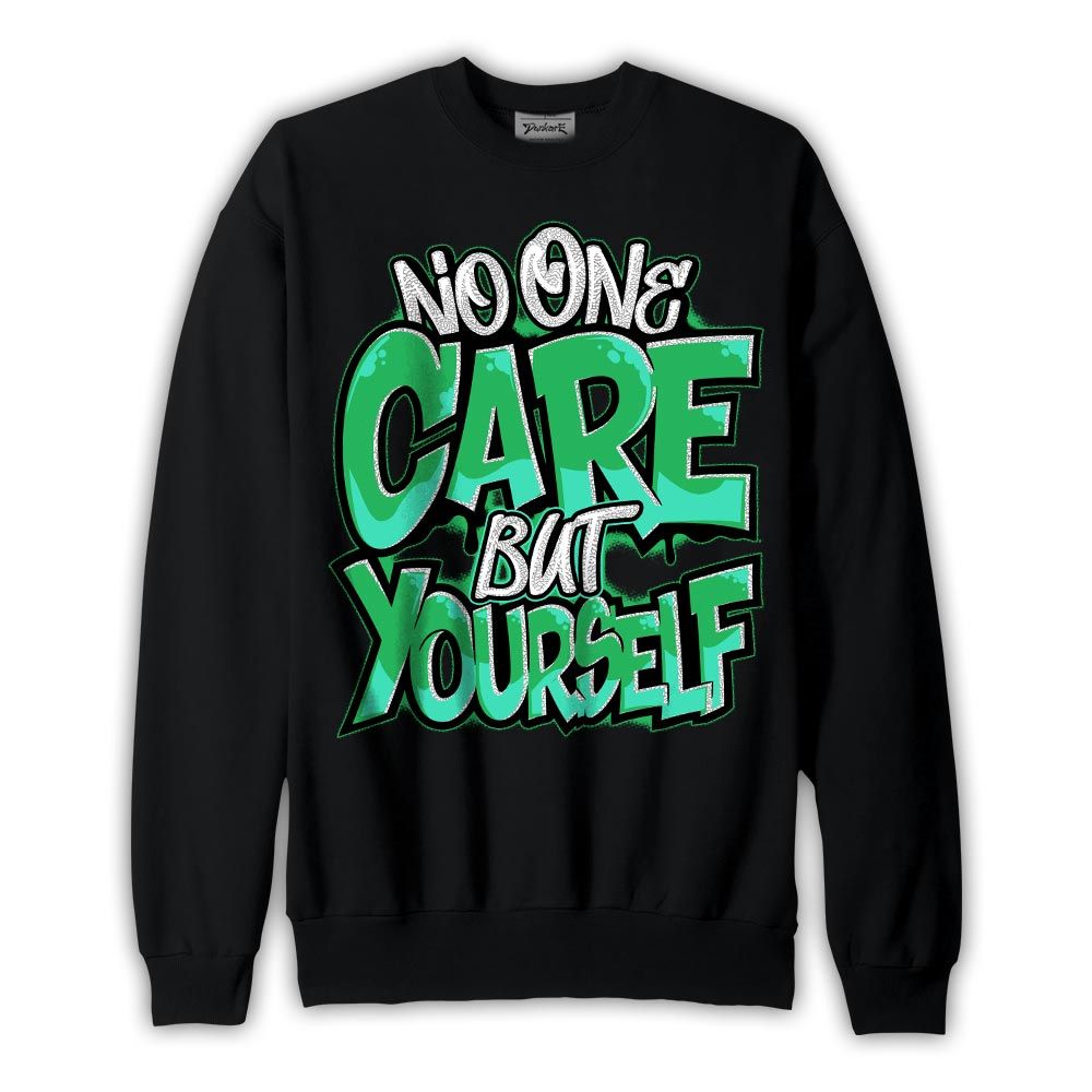 Sweatshirt To match Black Green Glow 3s Sweatshirt - Cares Yourself Graphic Graphic
