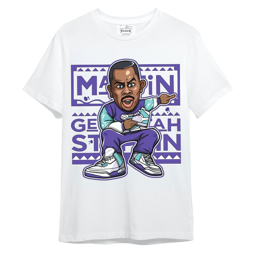 Shirt To Match Low Hornets 1s - Get Tag Sneakers Steppin' Graphic Unisex Shirt