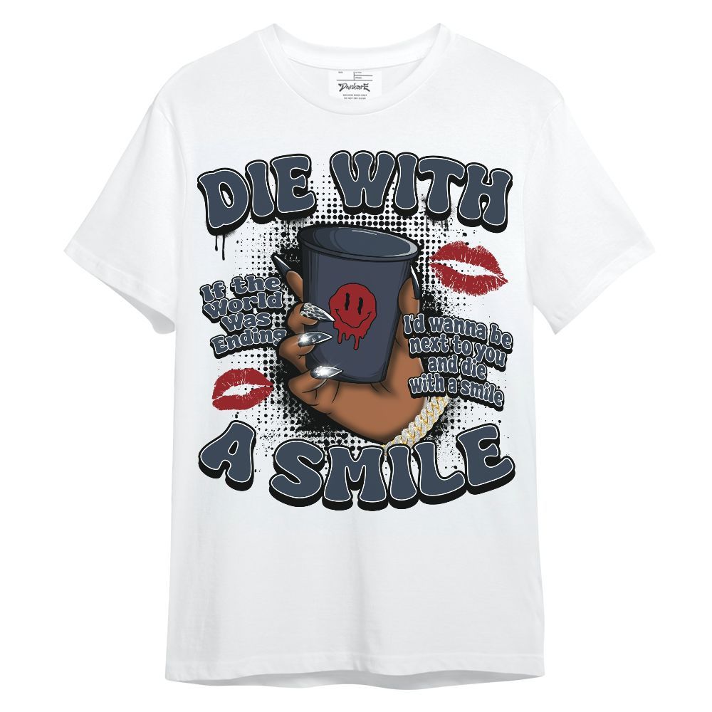 Shirt To Match Retro Olympic 6s - Die With A Smile Graphic Unisex Shirt