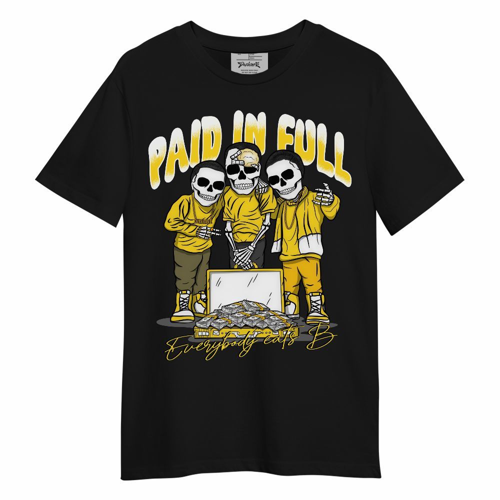 Shirt To Match Retro Thunder 4s - Everybody Paid In Full Unisex Shirt