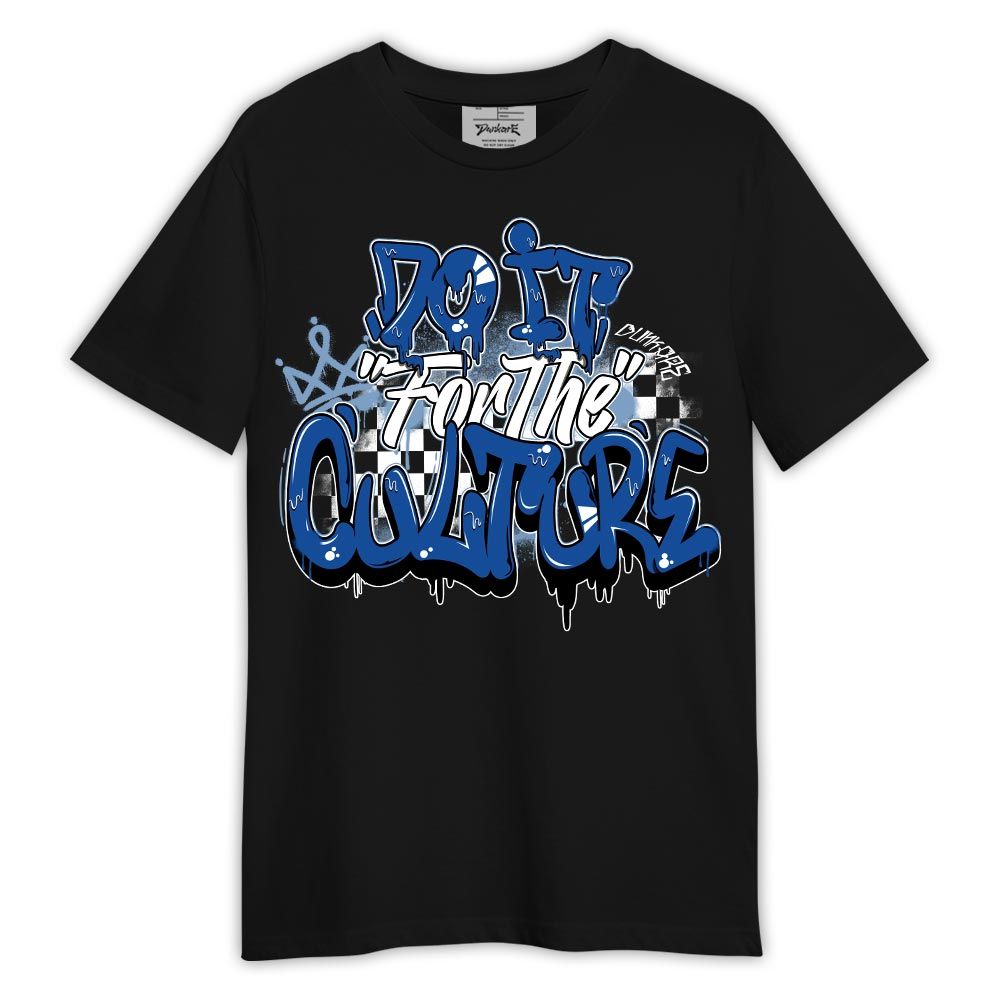 Shirt To Match Low Space Royal 11s - Do It For The Culture Shirt Outfit